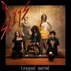 The Slits : Trapped Animal